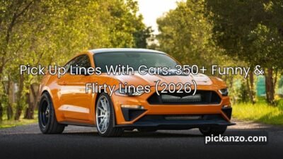 Pick Up Lines With Cars