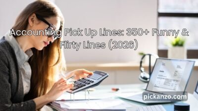 Accounting Pick Up Lines