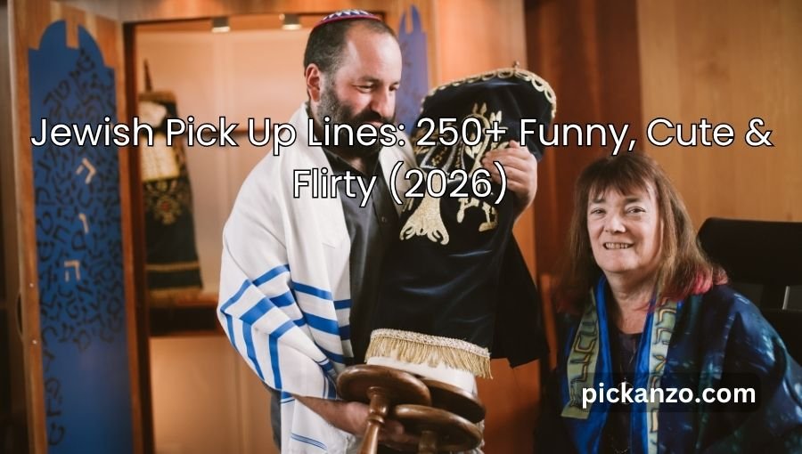 Jewish Pick Up Lines