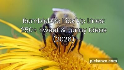 Bumblebee Pick Up Lines