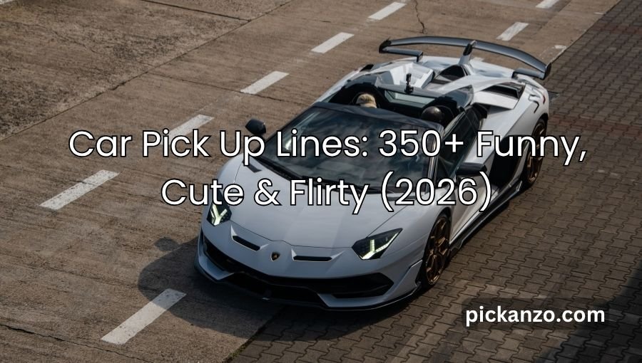 Car Pick Up Lines