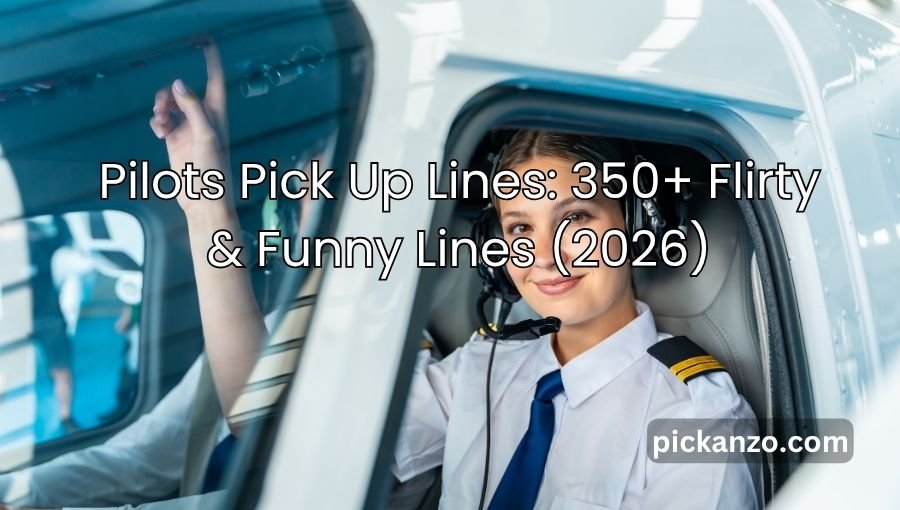 Pilots Pick Up Lines