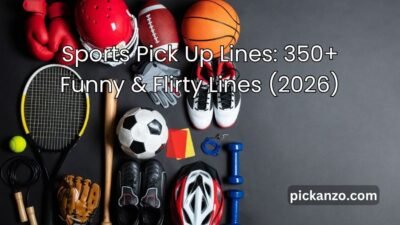 Sports Pick Up Lines