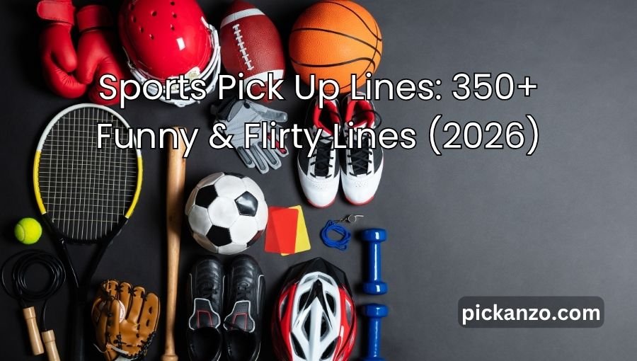 Sports Pick Up Lines