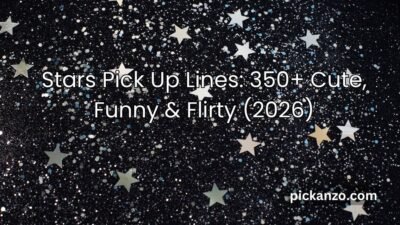 Stars Pick Up Lines