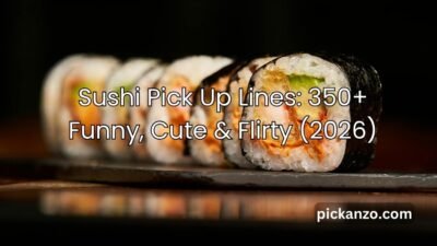 Sushi Pick Up Lines